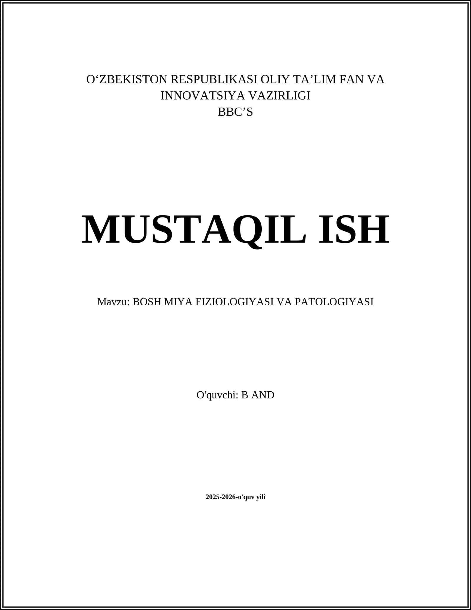BOSH MIYA FIZIOLOGIYASI VA PATOLOGIYASI