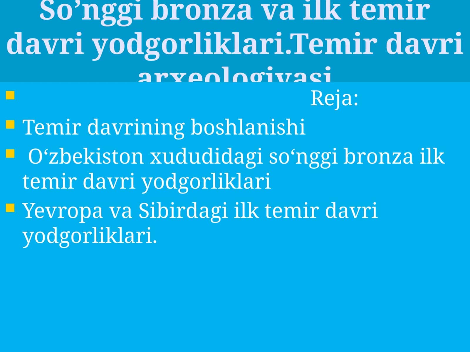 Temir davri yodgorliklari