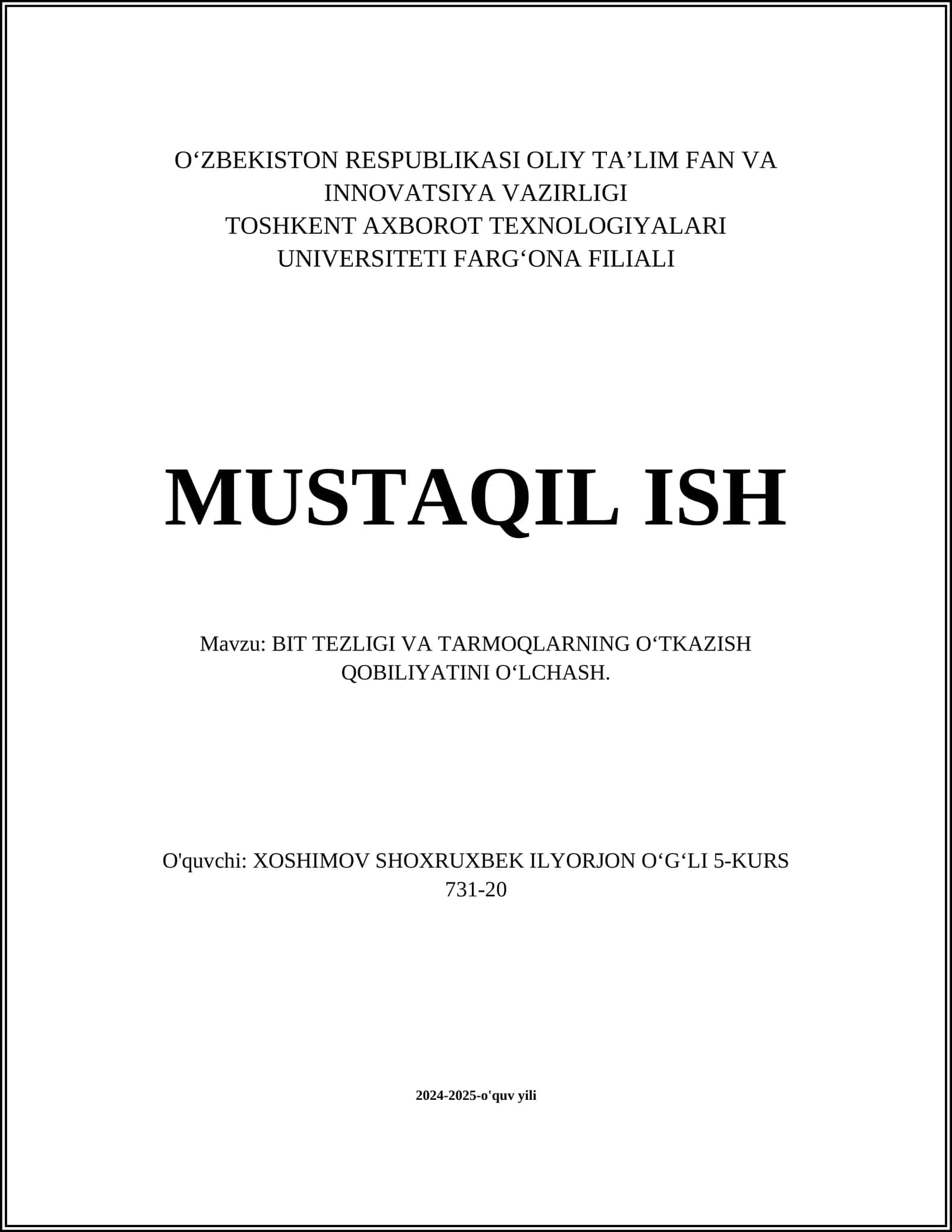 BIT TEZLIGI VA TARMOQLARNING O‘TKAZISH QOBILIYATINI O‘LCHASH