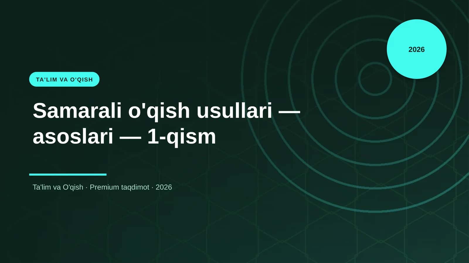 Samarali o'qish usullari — asoslari — 1-qism