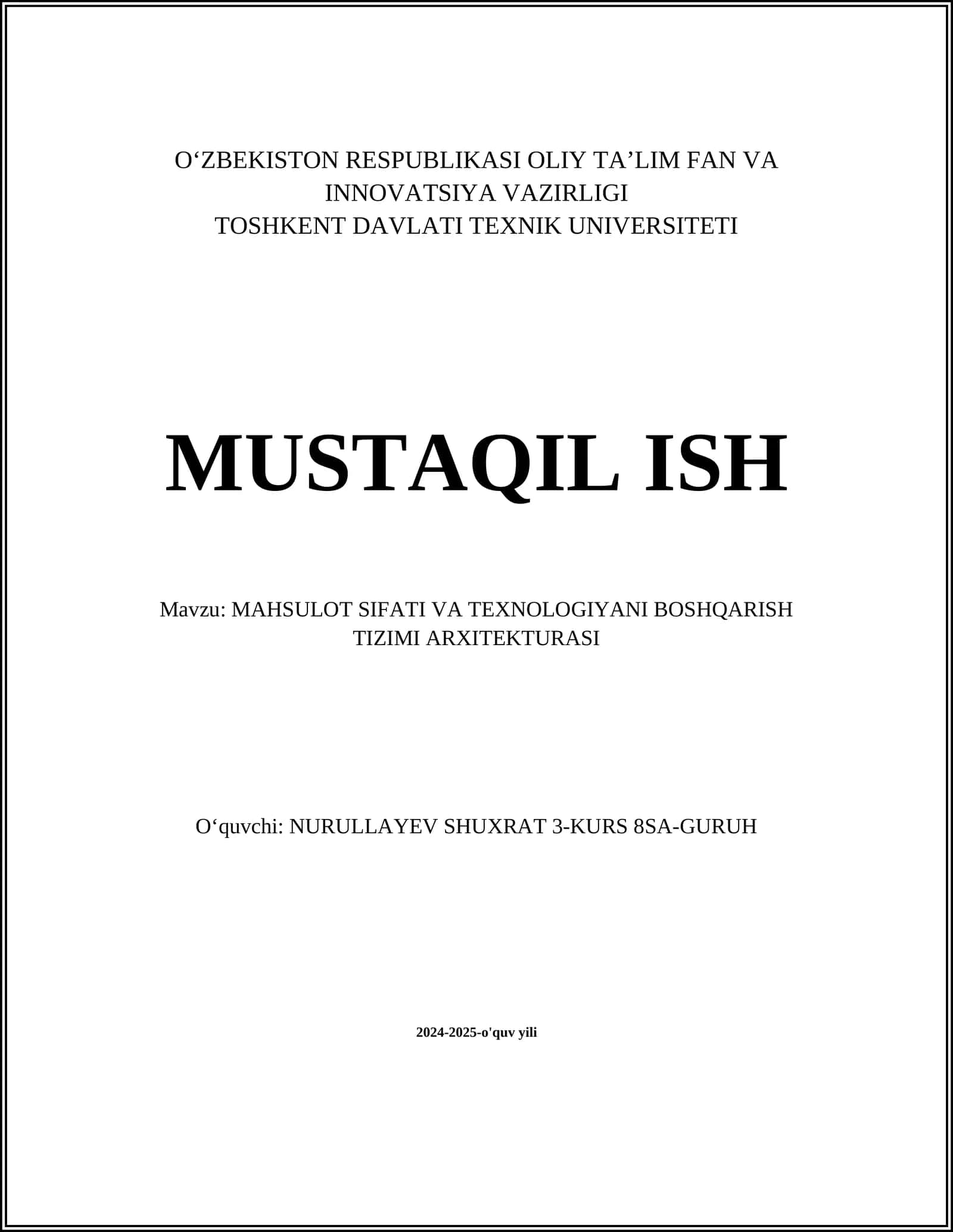 MAHSULOT SIFATI VA TEXNOLOGIYANI BOSHQARISH TIZIMI ARXITEKTURASI