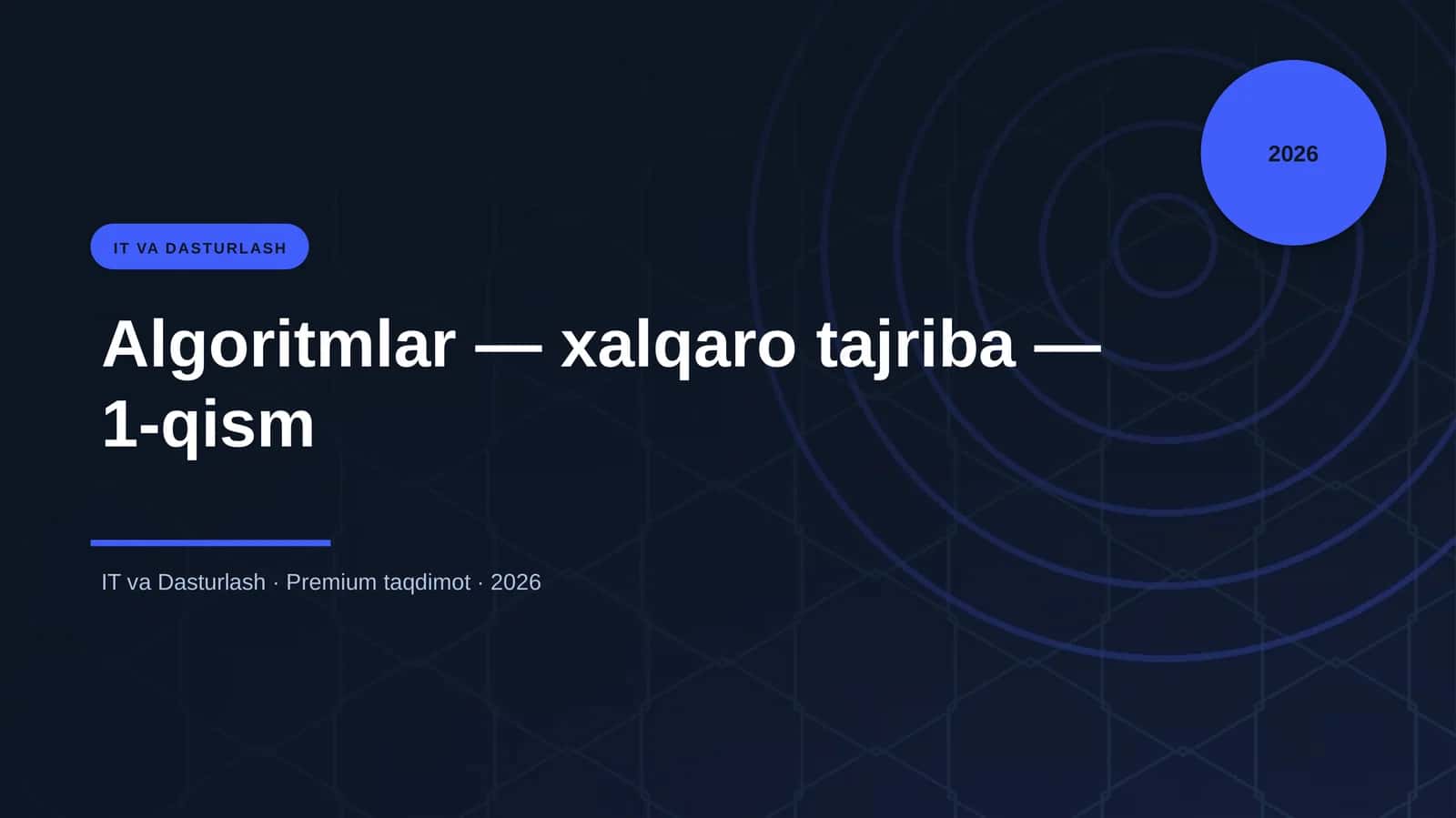 Algoritmlar — xalqaro tajriba — 1-qism