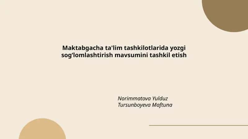Yozgi sogʻlomlashtirish mavsumini tashkil etish