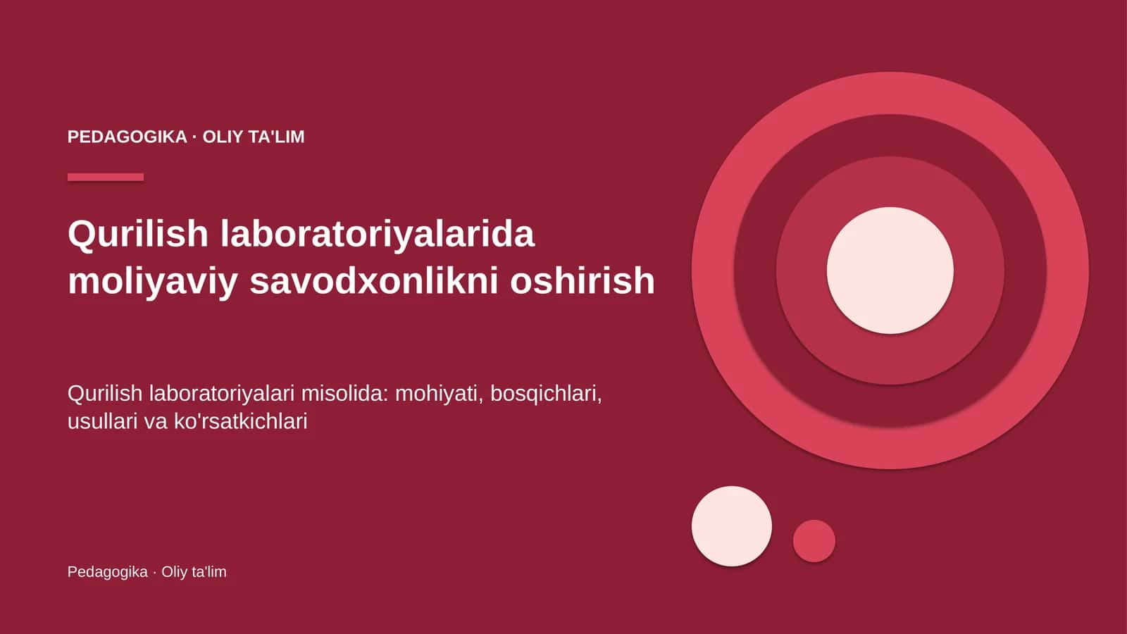 Qurilish laboratoriyalarida moliyaviy savodxonlikni oshirish