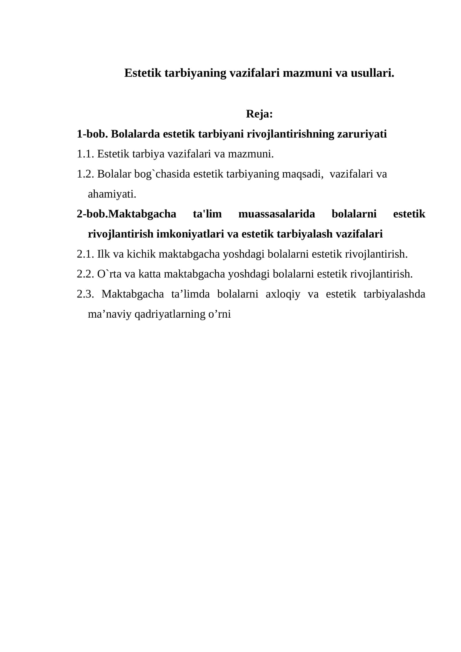 Estetik tarbiyaning vazifalari mazmuni va usullari