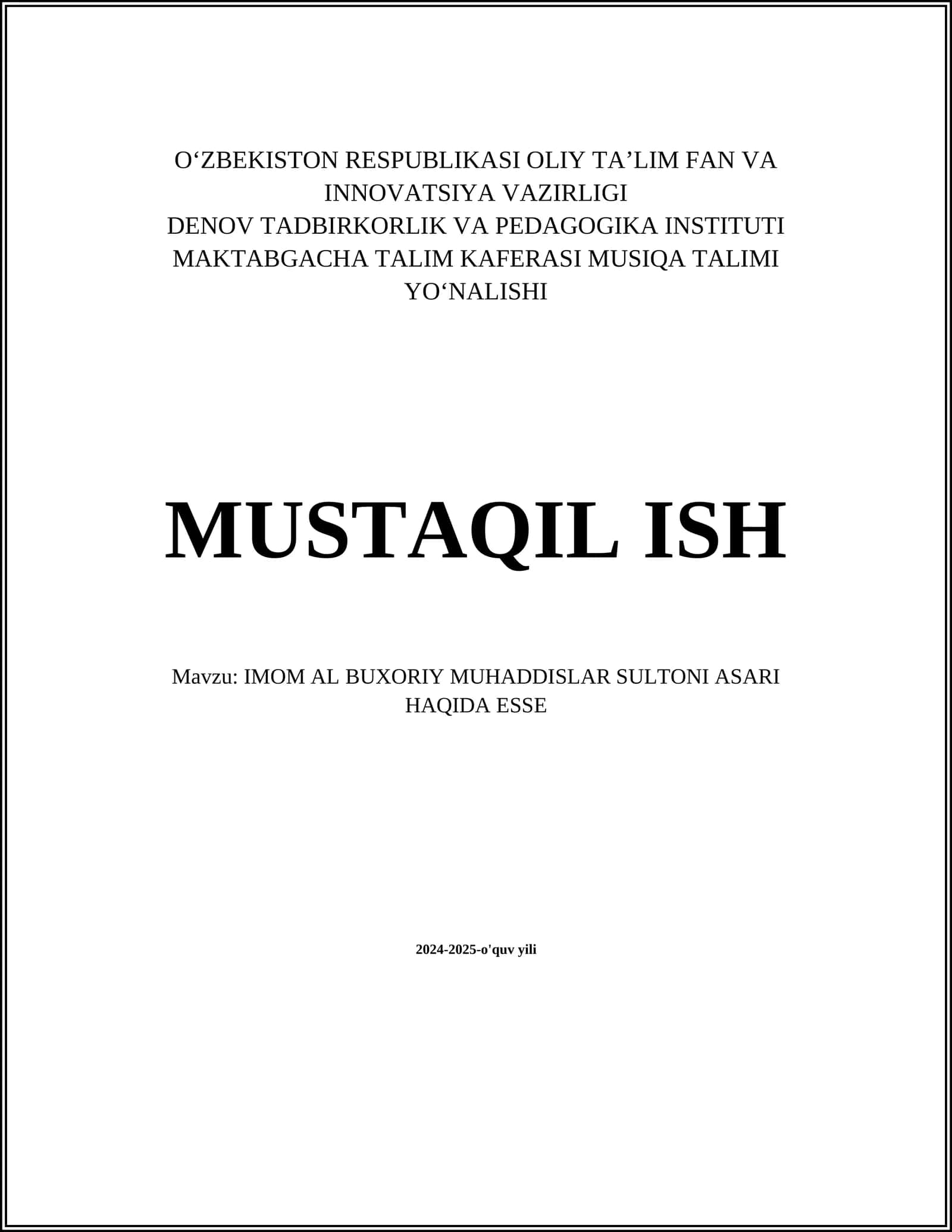 IMOM AL BUXORIY MUHADDISLAR SULTONI ASARI HAQIDA ESSE