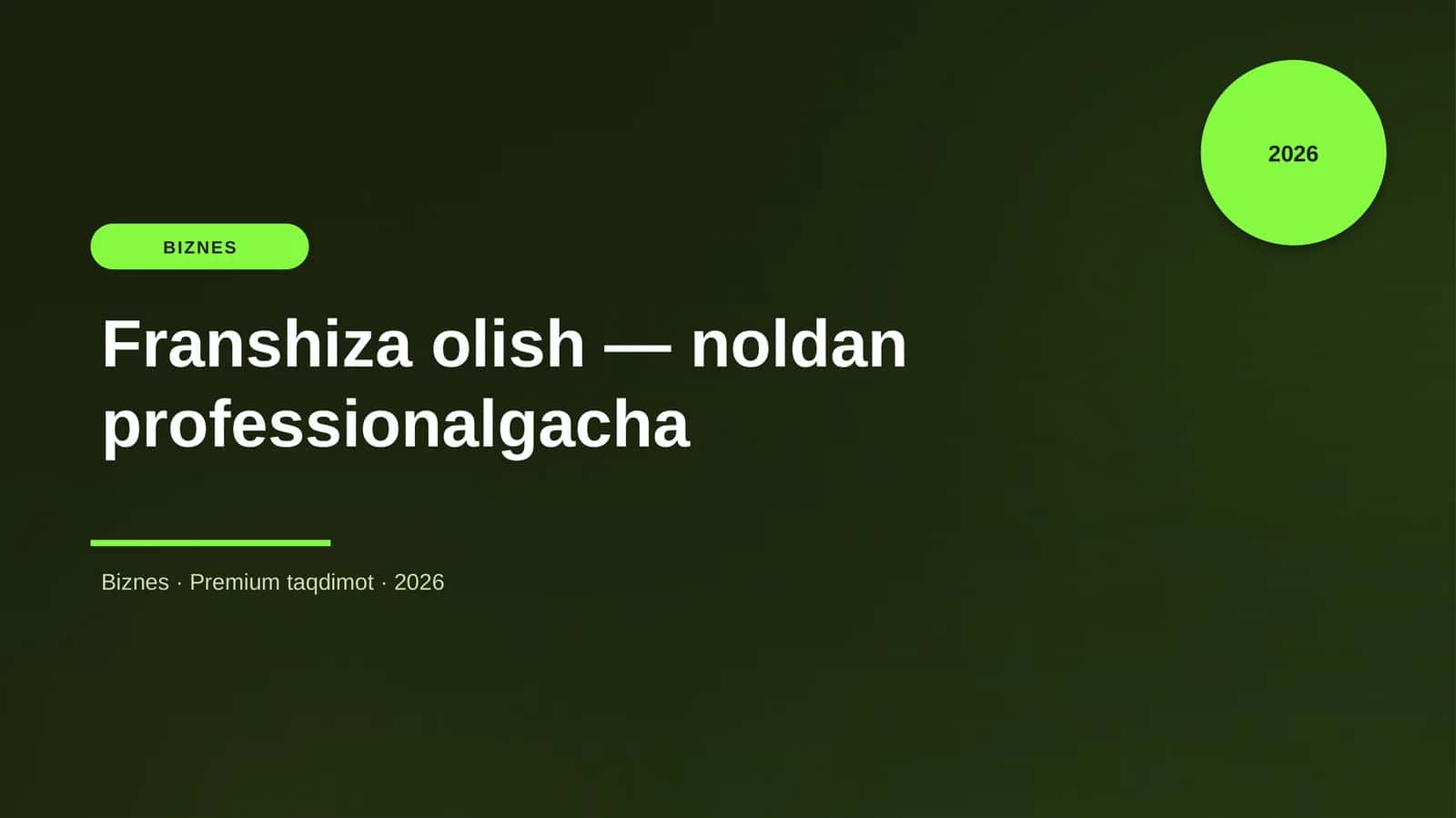 Franshiza olish — noldan professionalgacha