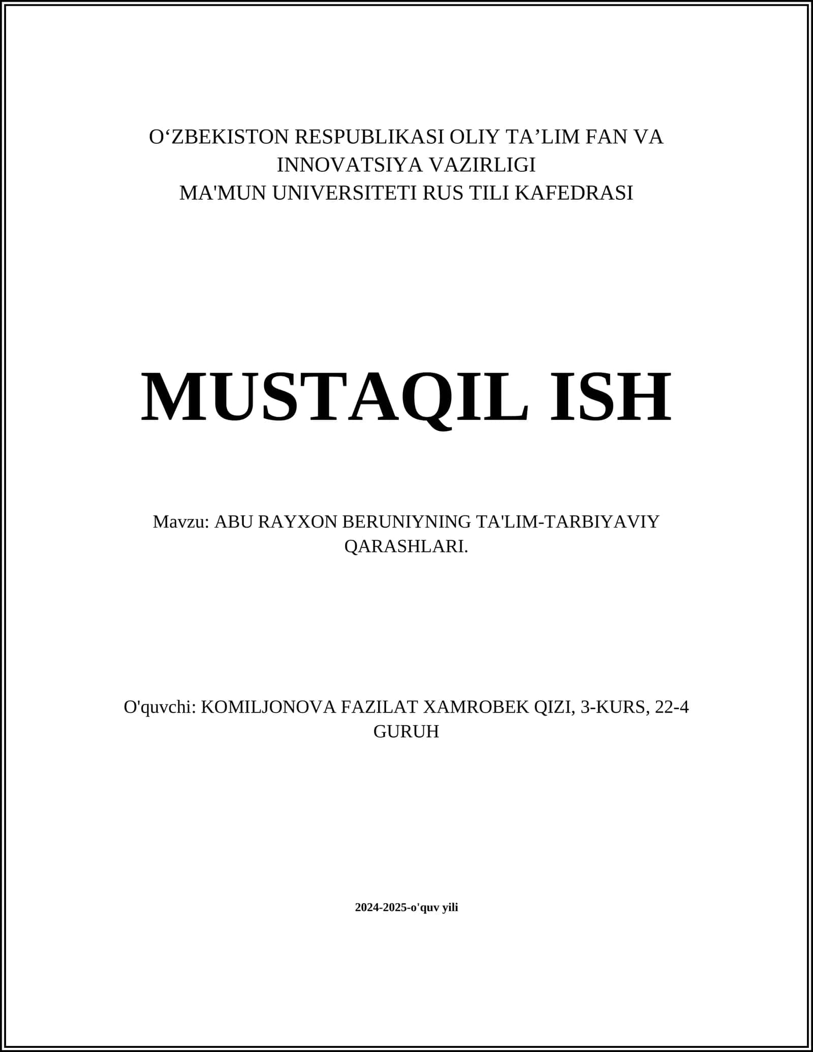 ABU RAYXON BERUNIYNING TA'LIM-TARBIYAVIY QARASHLARI