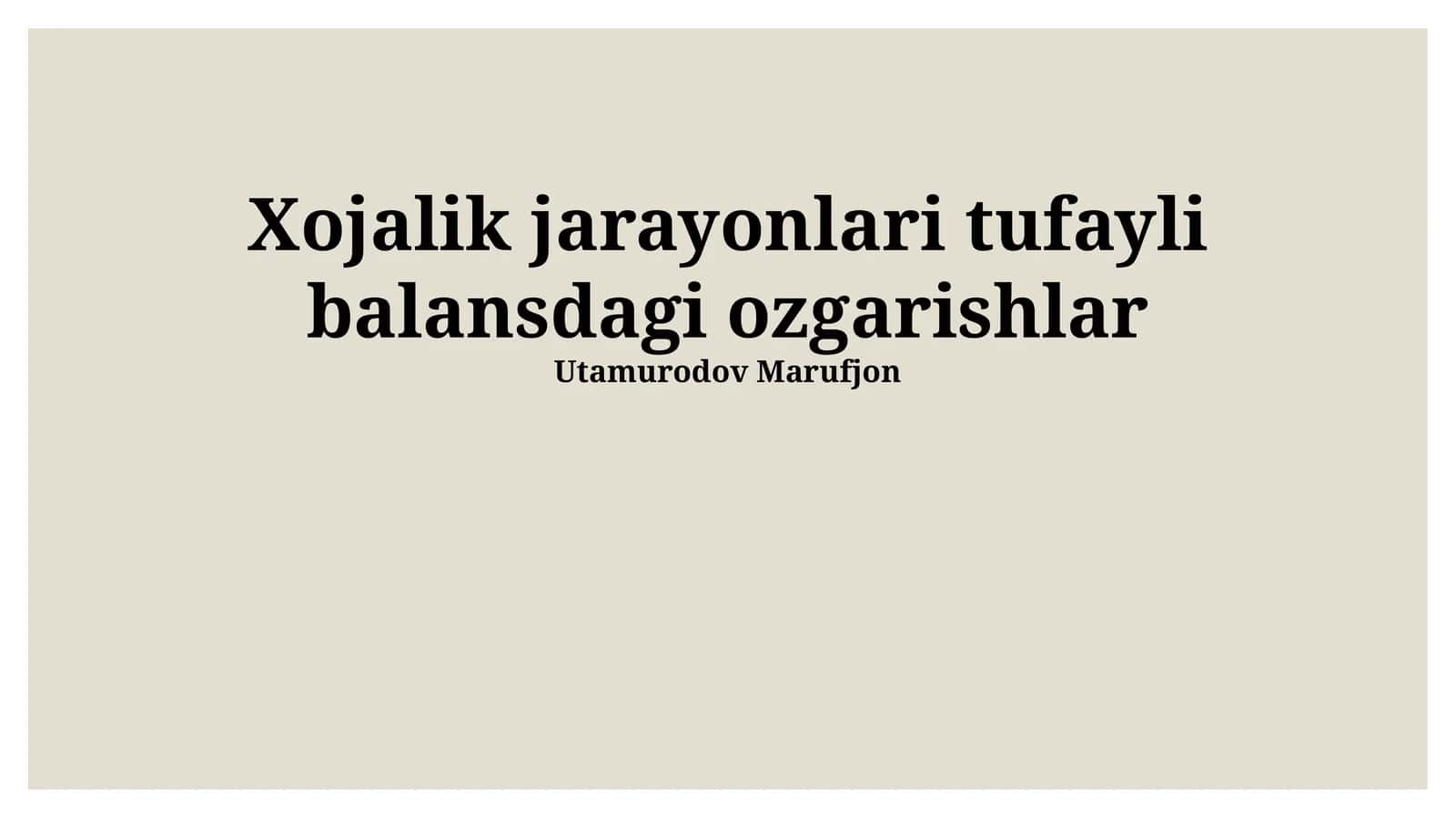 Balansdagi ozgarishlar