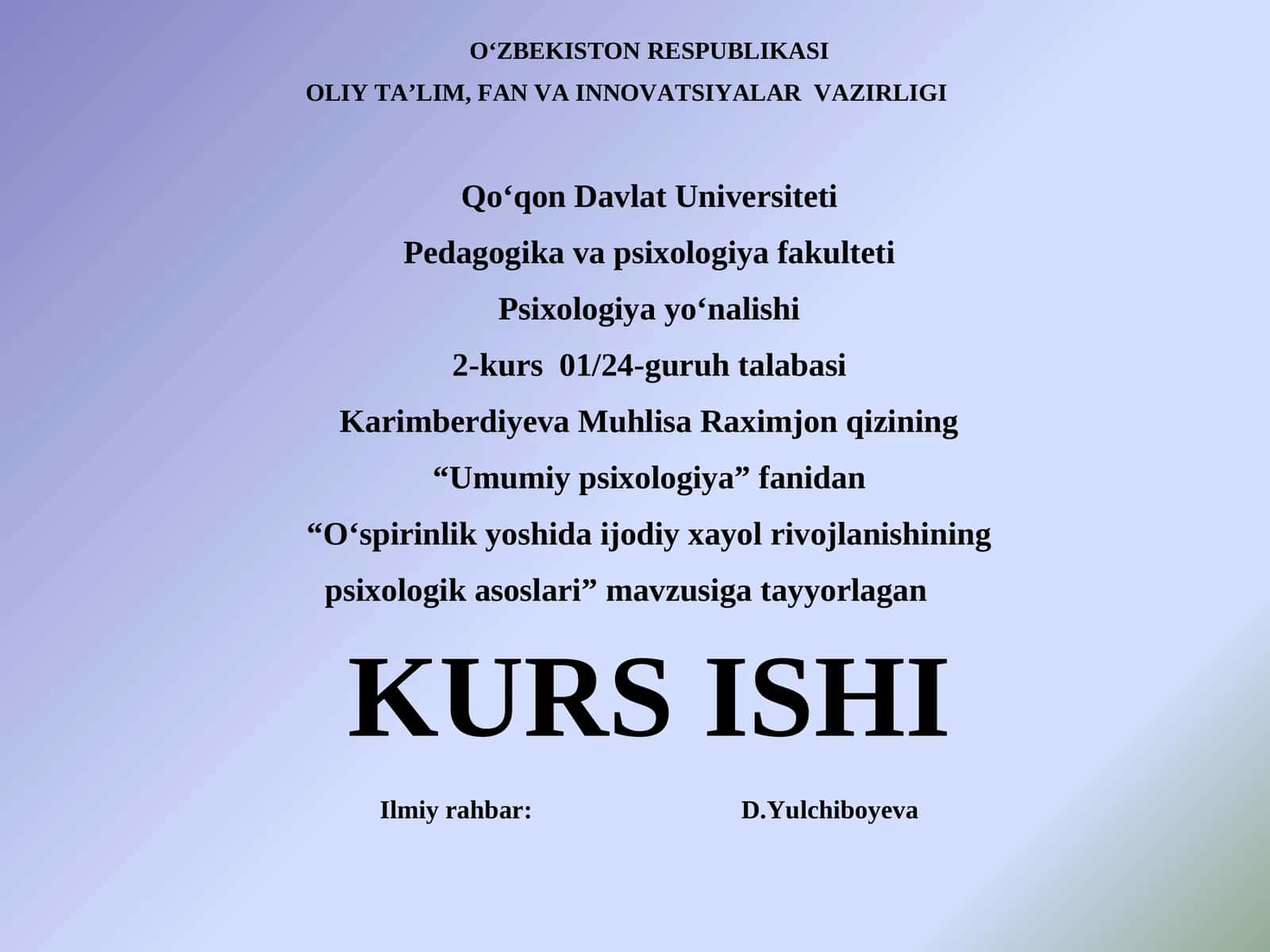 O‘spirinlik davri insonning psixologik rivojlanishi