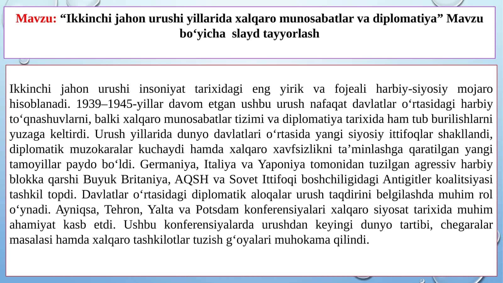 Ikkinchijahon urushi yillarida xalqaro munosabatlar va diplomatiya