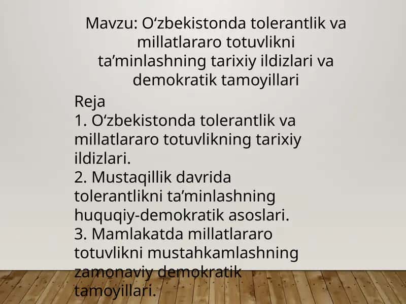 O‘zbekistonda tolerantlik va millatlararo totuvlikni ta’minlashning tarixiy ildizlari va demokratik tamoyillari