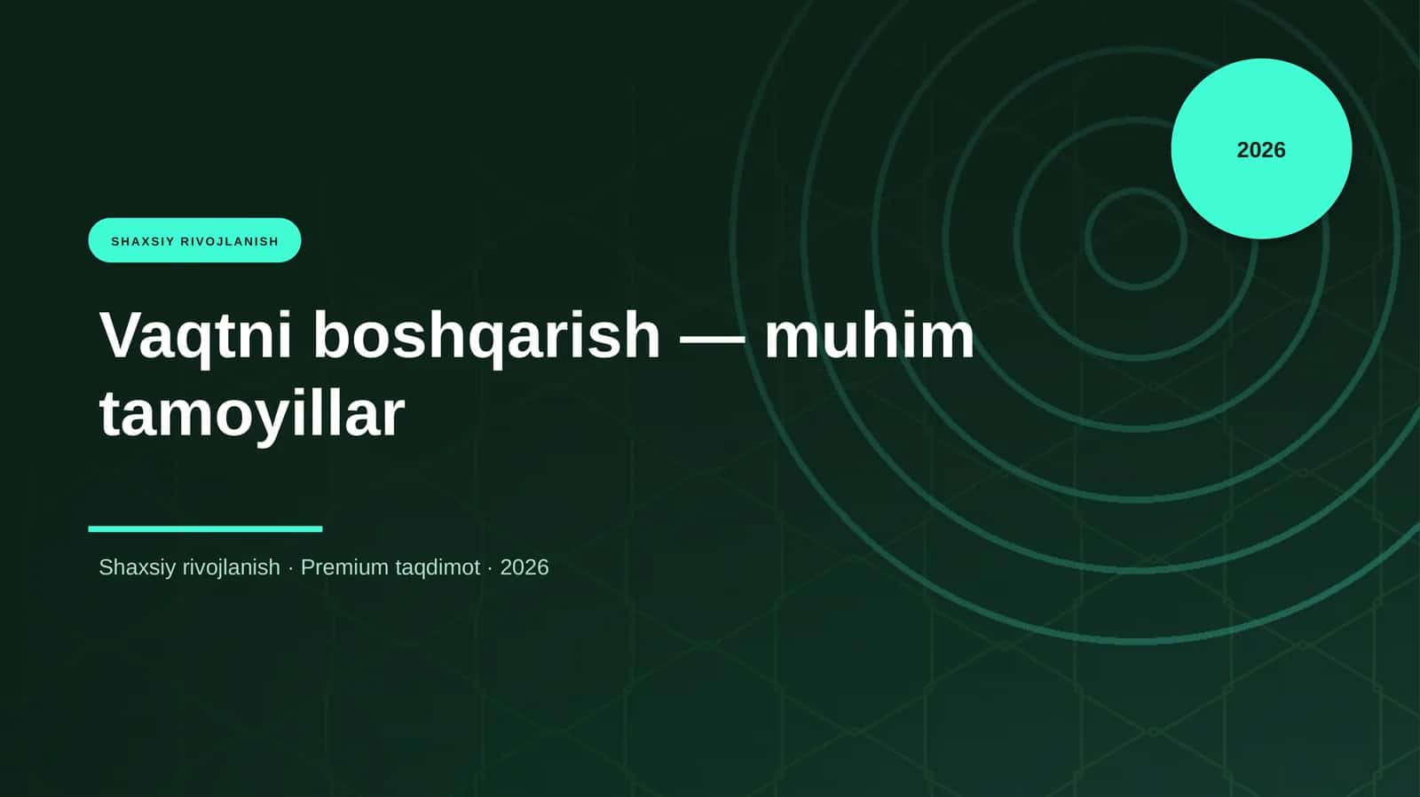 Vaqtni boshqarish — muhim tamoyillar
