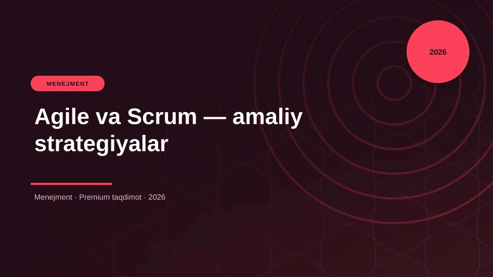 Agile va Scrum — amaliy strategiyalar