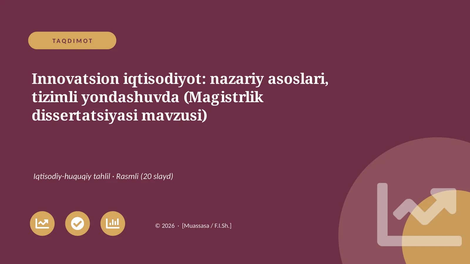 Innovatsion iqtisodiyot: nazariy asoslari, tizimli yondashuvda (Magistrlik dissertatsiyasi mavzusi)