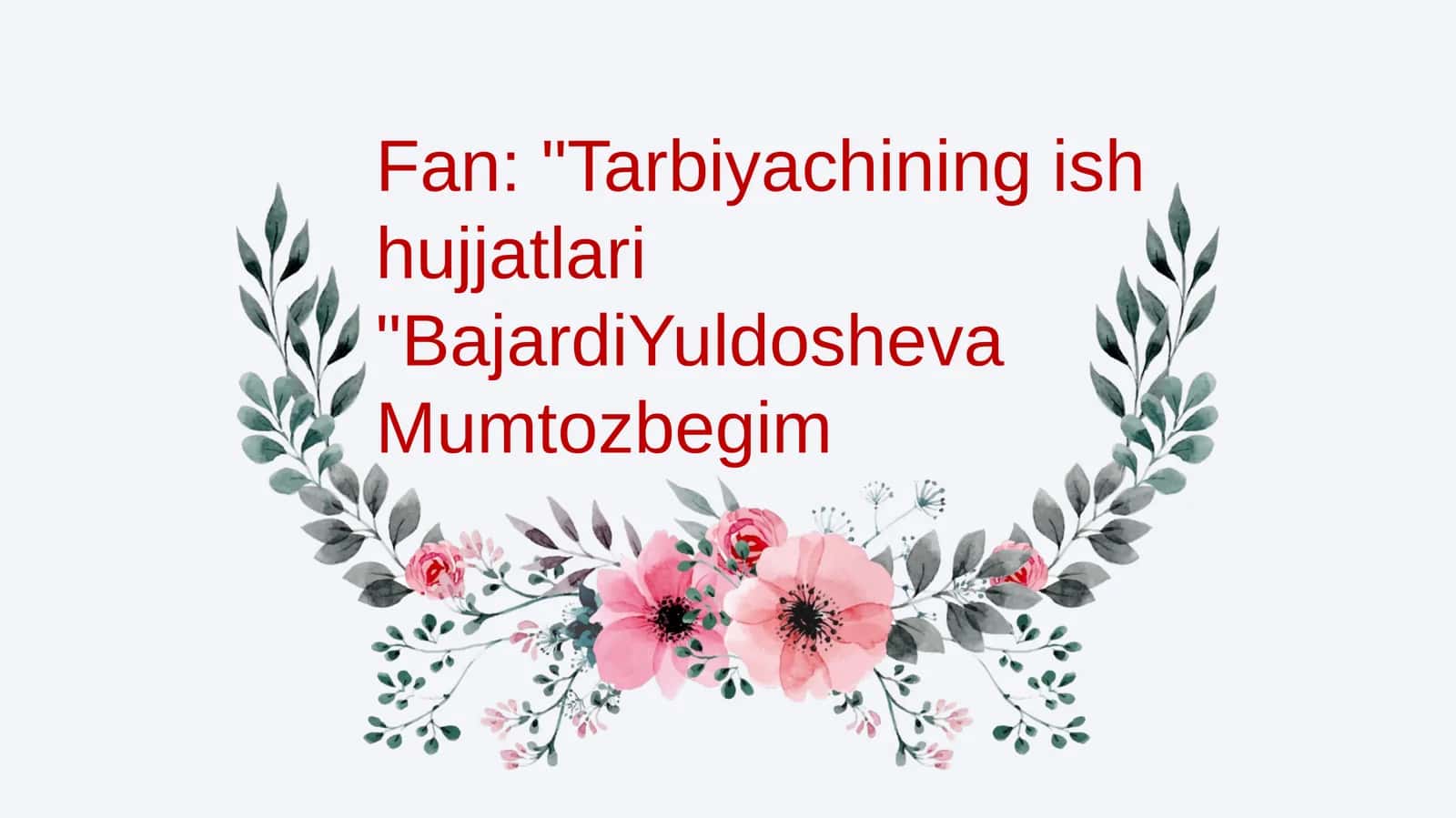 Tarbiyachining ishhujjatlari