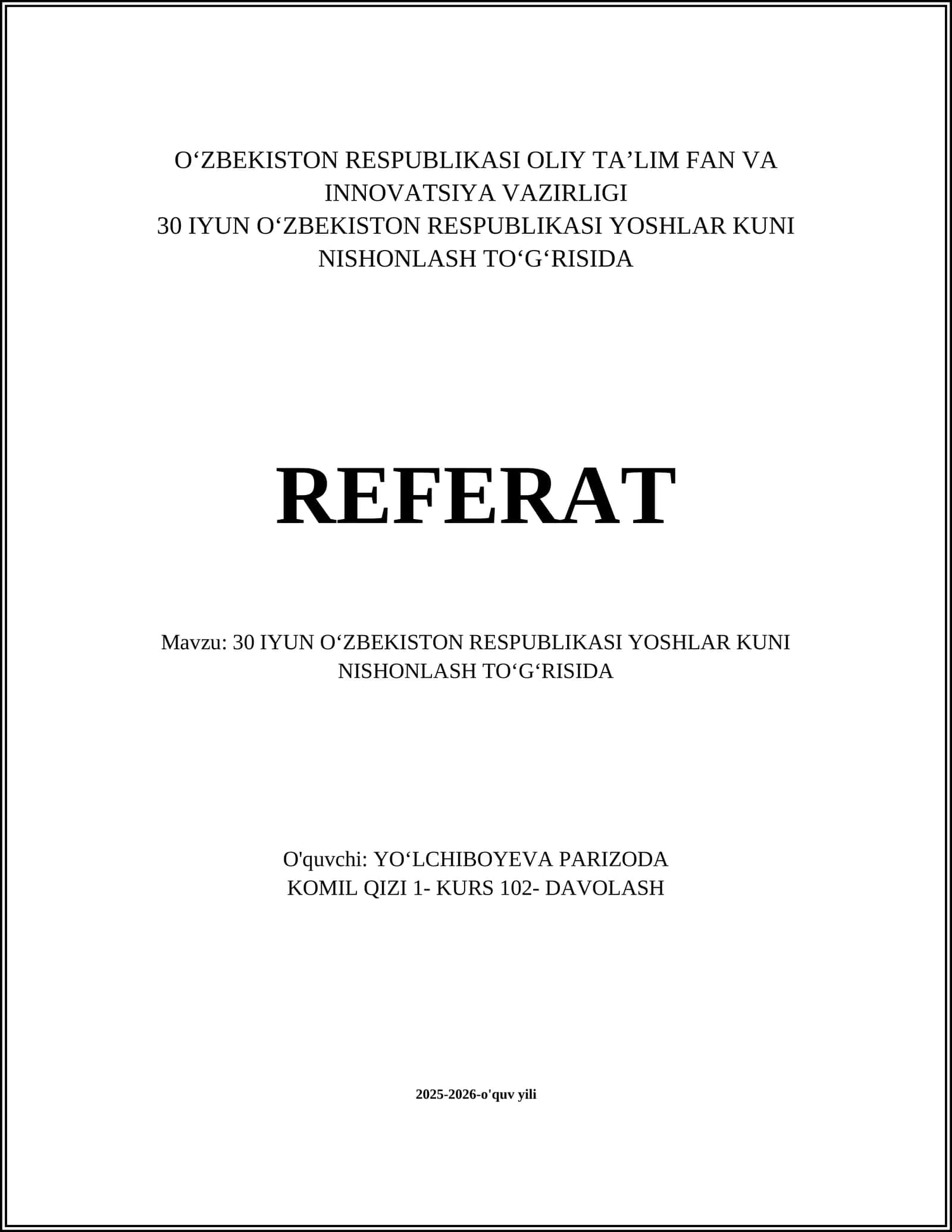 30 IYUN OʻZBEKISTON RESPUBLIKASI YOSHLAR KUNI NISHONLASH TOʻGʻRISIDA