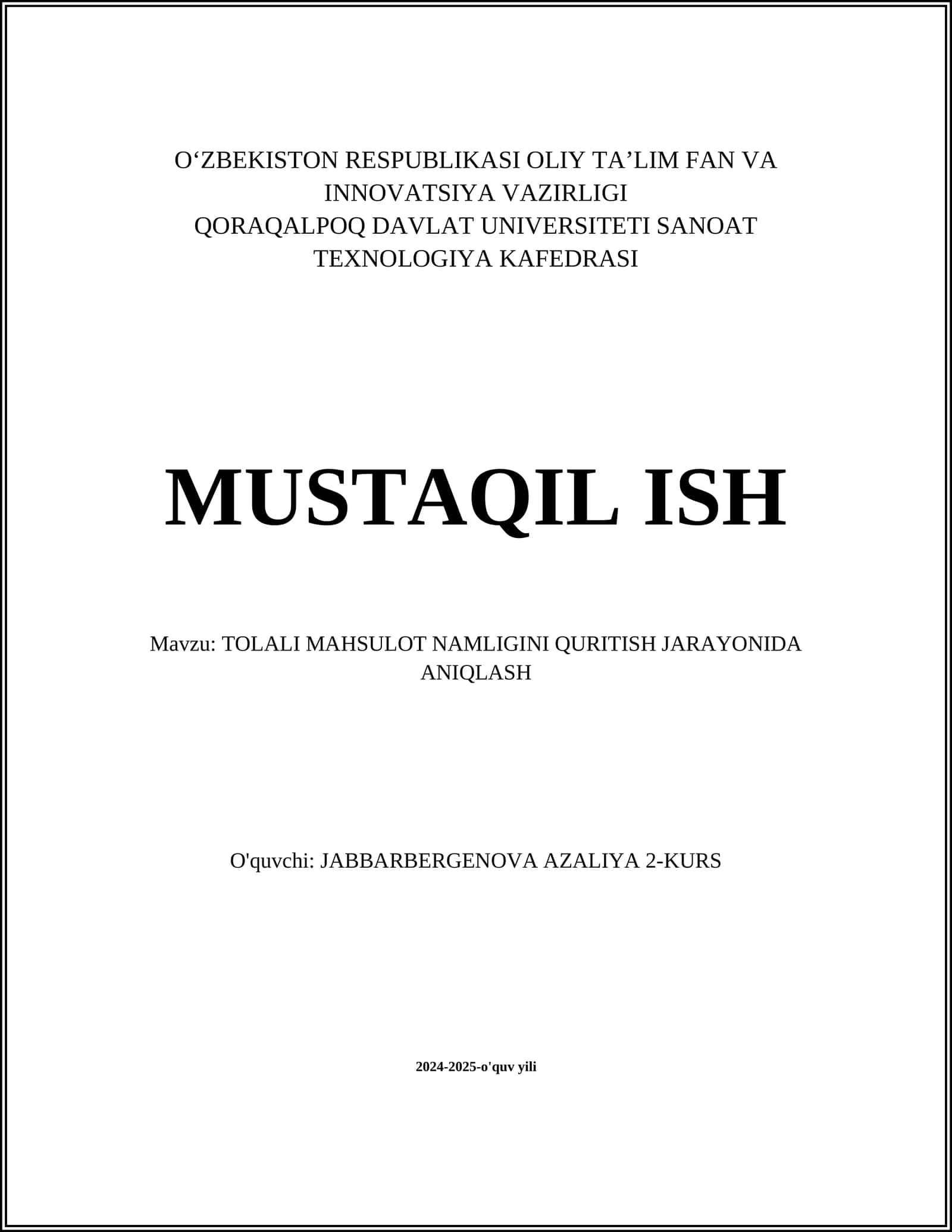 TOLALI MAHSULOT NAMLIGINI QURITISH JARAYONIDA ANIQLASH