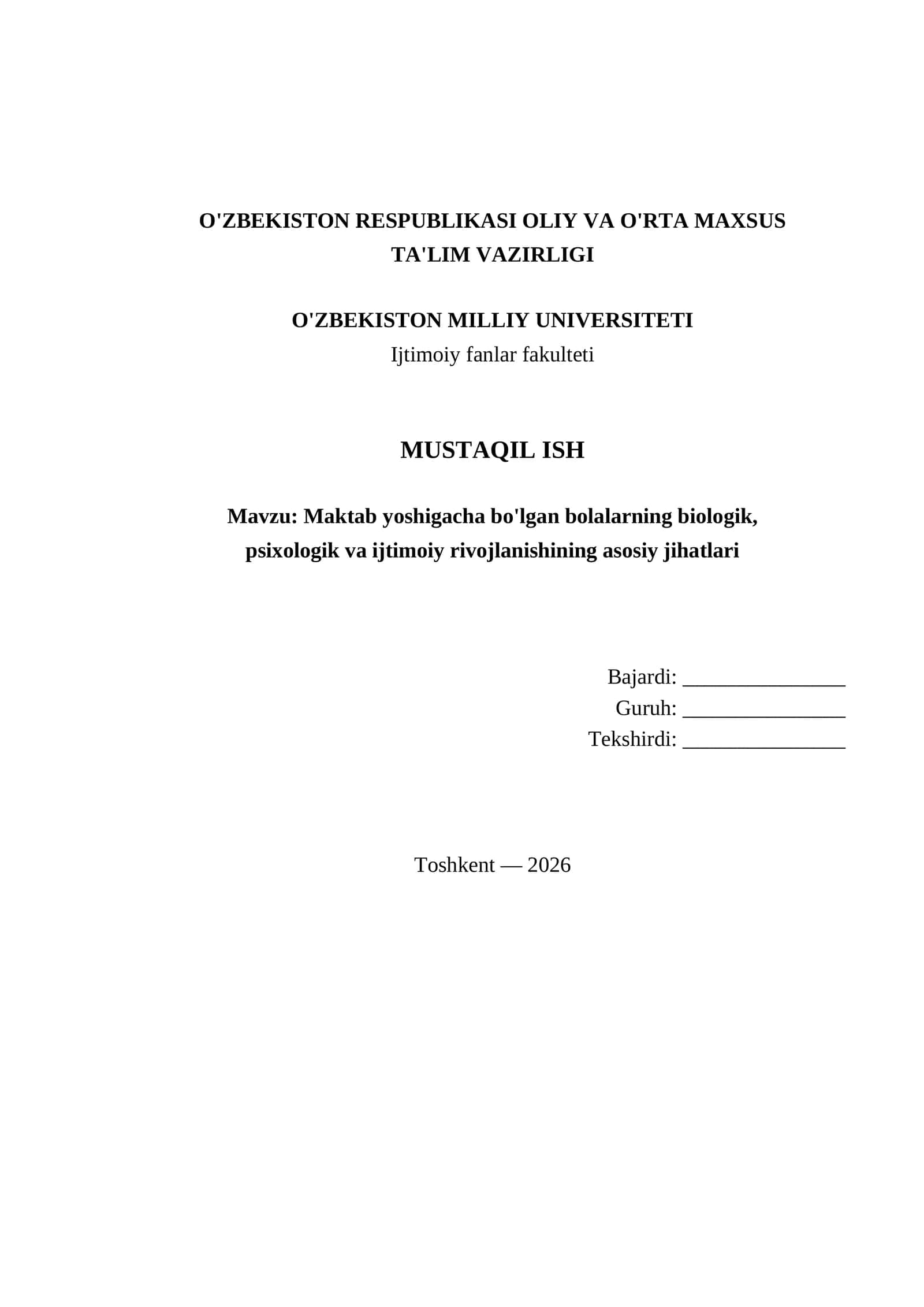 Maktab yoshigacha bo'lgan bolalarning biologik,
psixologik va ijtimoiy rivojlanishining asosiy jih