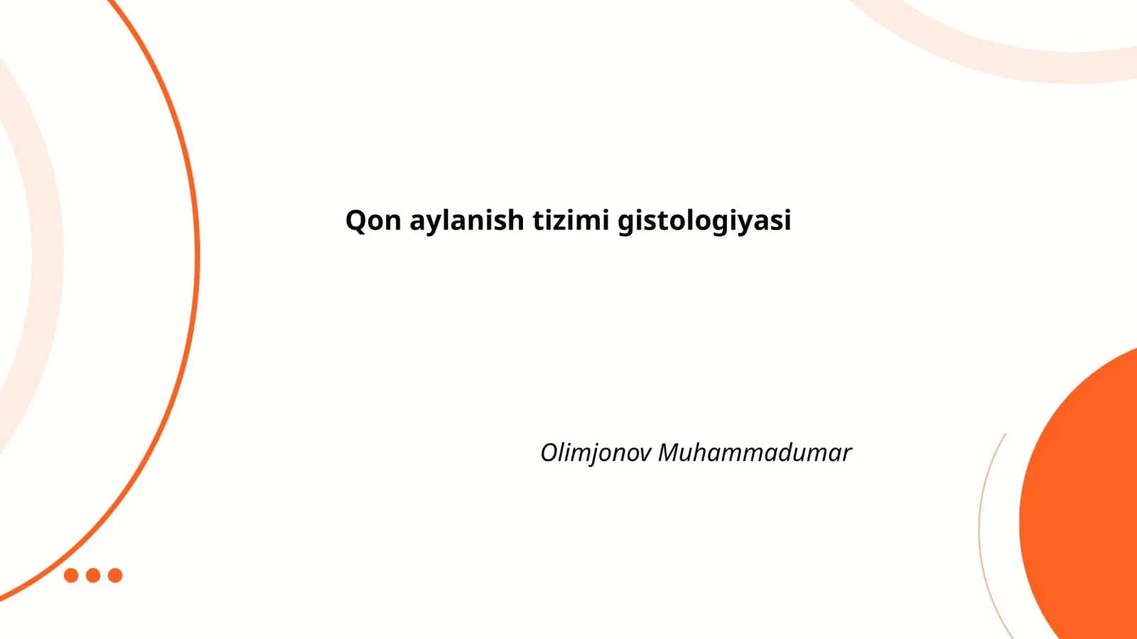 Qon aylanish tizimi gistologiyasi