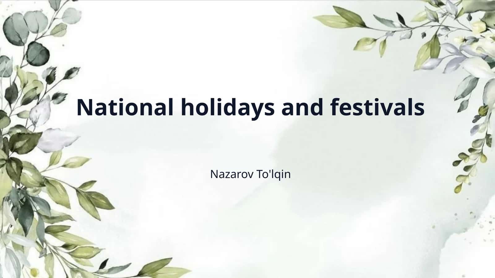 National holidays and festivals