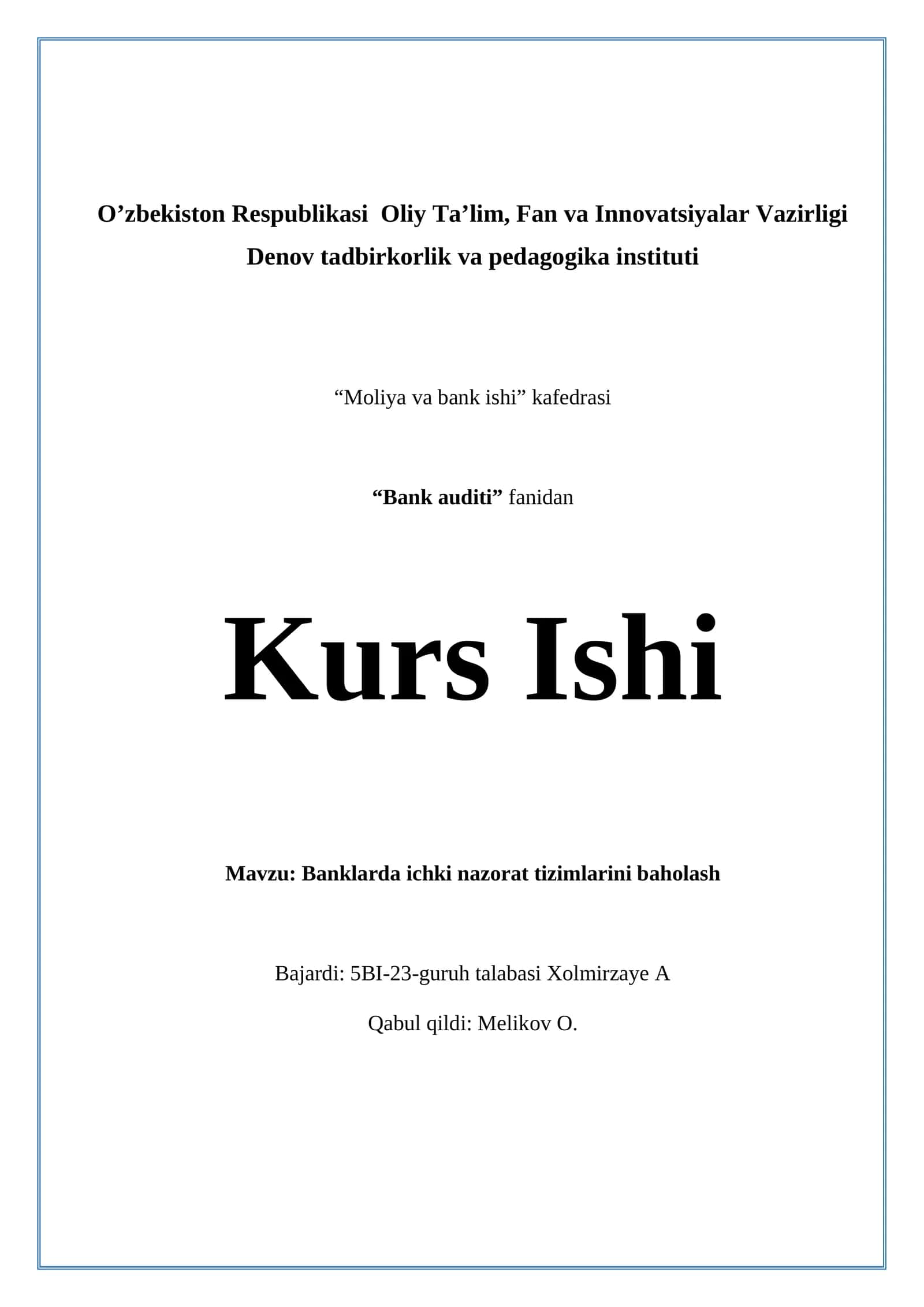 Banklarda ichki nazorat tizimlarini baholash