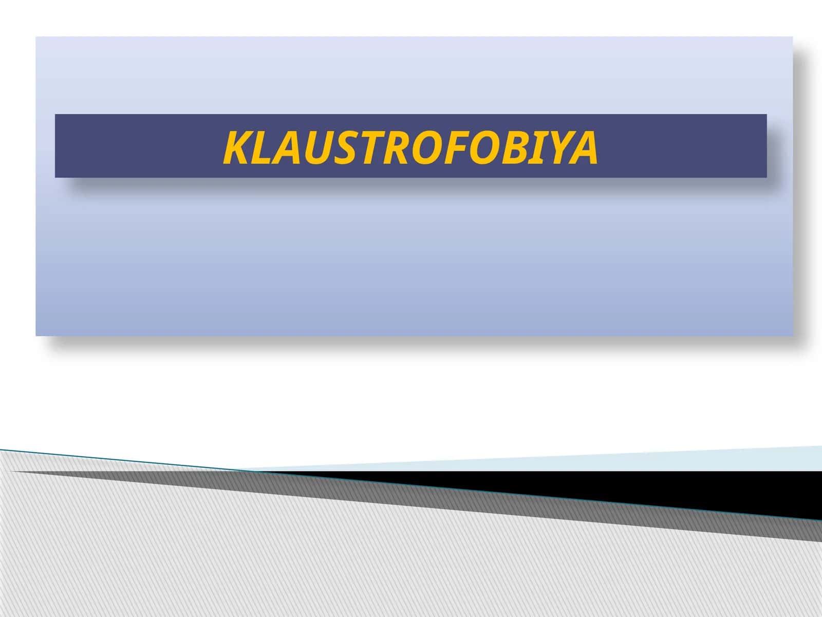 Klaustrofobiya