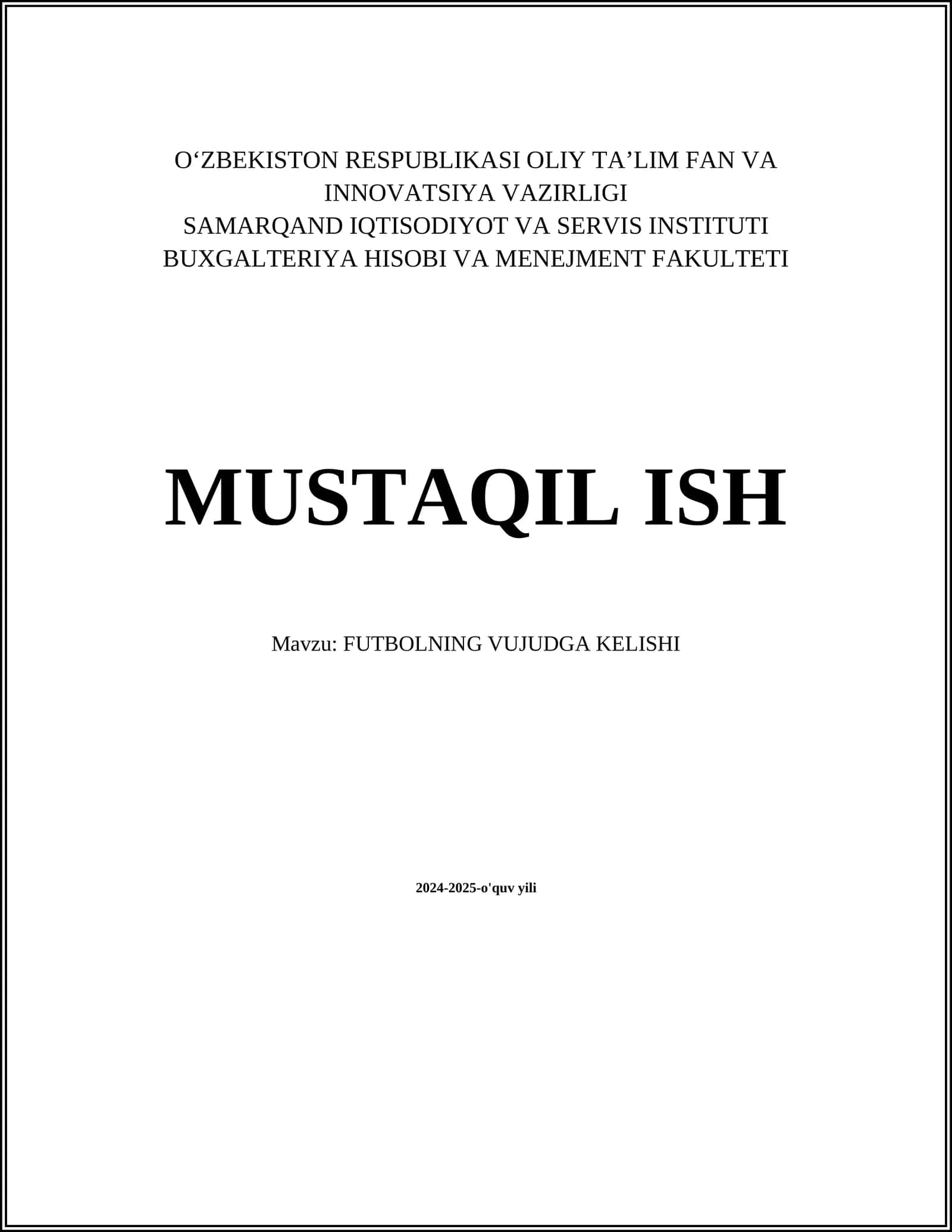 FUTBOLNING VUJUDGA KELISHI