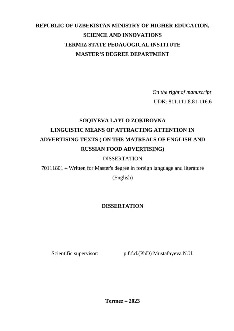 LINGUISTIC MEANS OF ATTRACTING ATTENTION IN ADVERTISING TEXTS ( ON THE MATREALS OF ENGLISH AND RUSSIAN FOOD ADVERTISING)