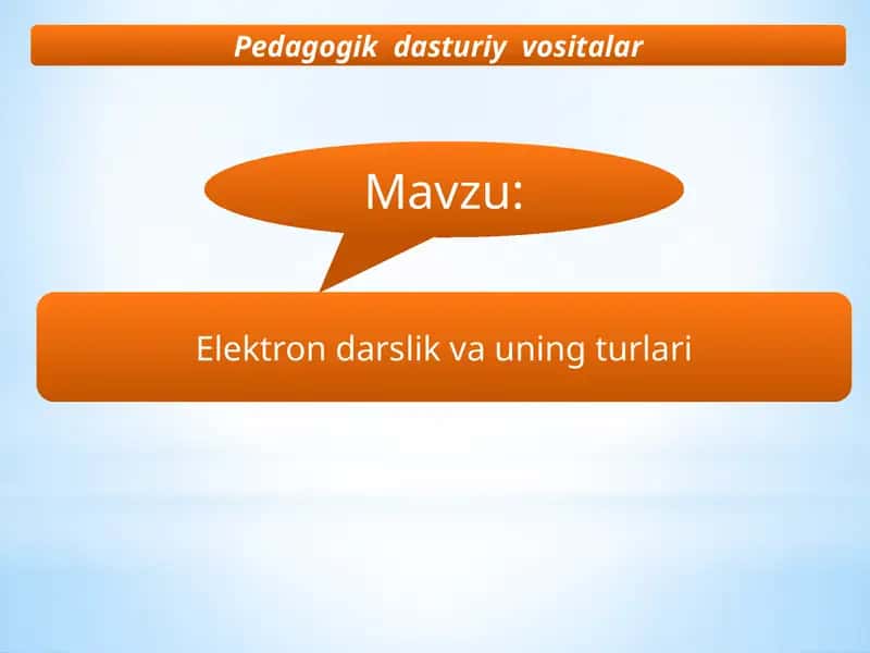 Elektron darslik va uning turlari