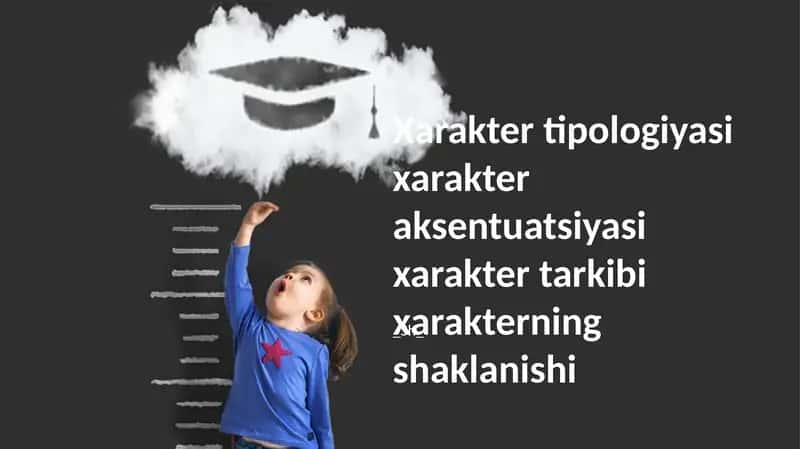 Xarakter tipologiyasi va shaxsiyat shakllanishi