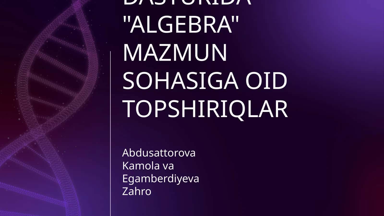 TIMSS XALQARO BAHOLASH DASTURIDA "ALGEBRA" MAZMUN SOHASIGA OID TOPSHIRIQLAR