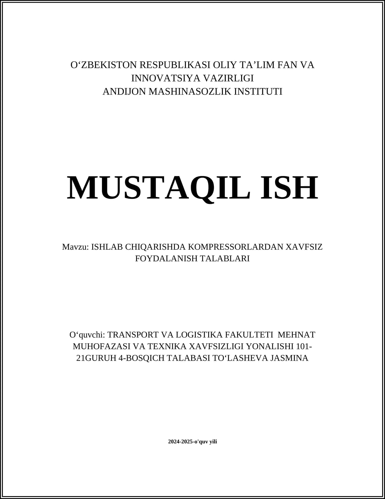 ISHLAB CHIQARISHDA KOMPRESSORLARDAN XAVFSIZ FOYDALANISH TALABLARI