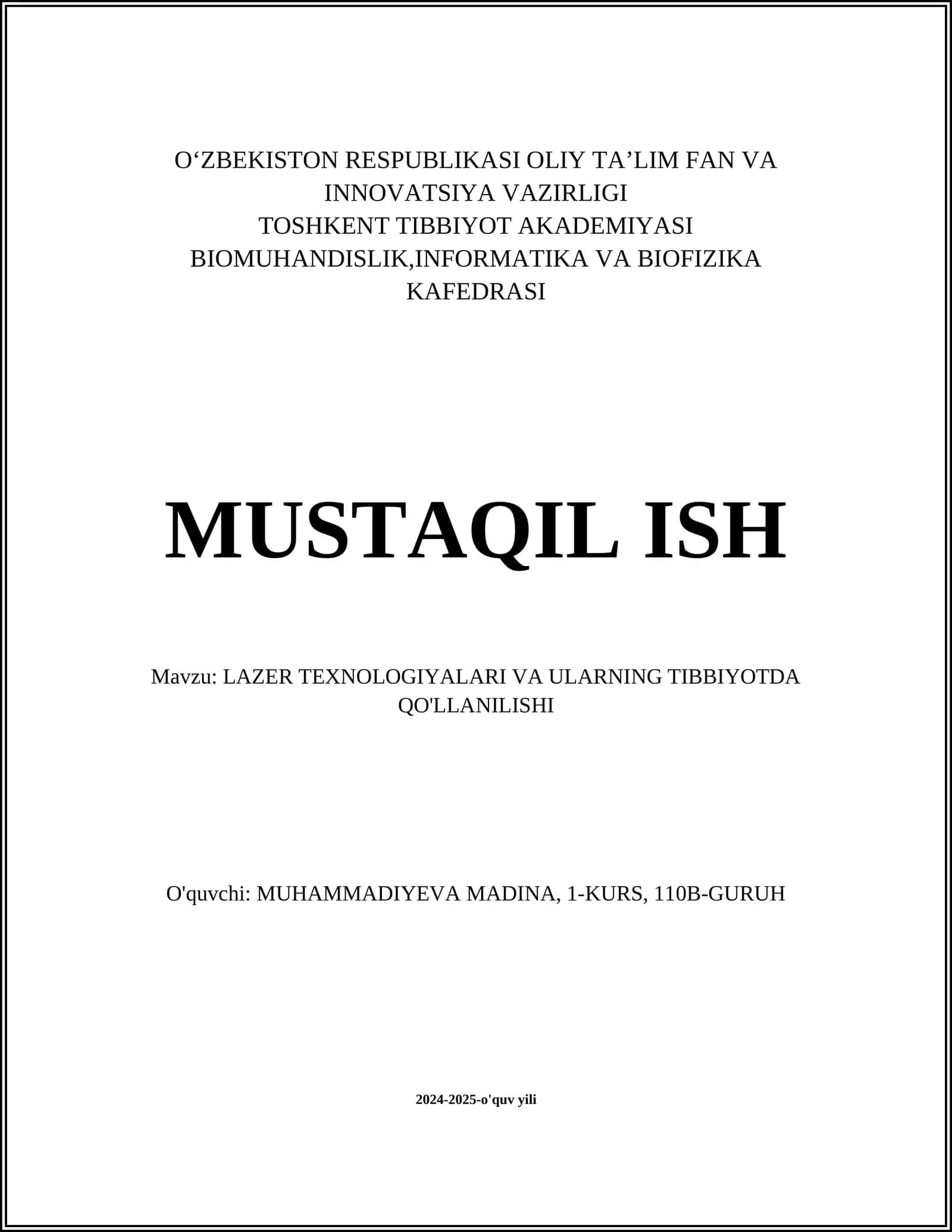 LAZER TEXNOLOGIYALARI VA ULARNING TIBBIYOTDA QO'LLANILISHI