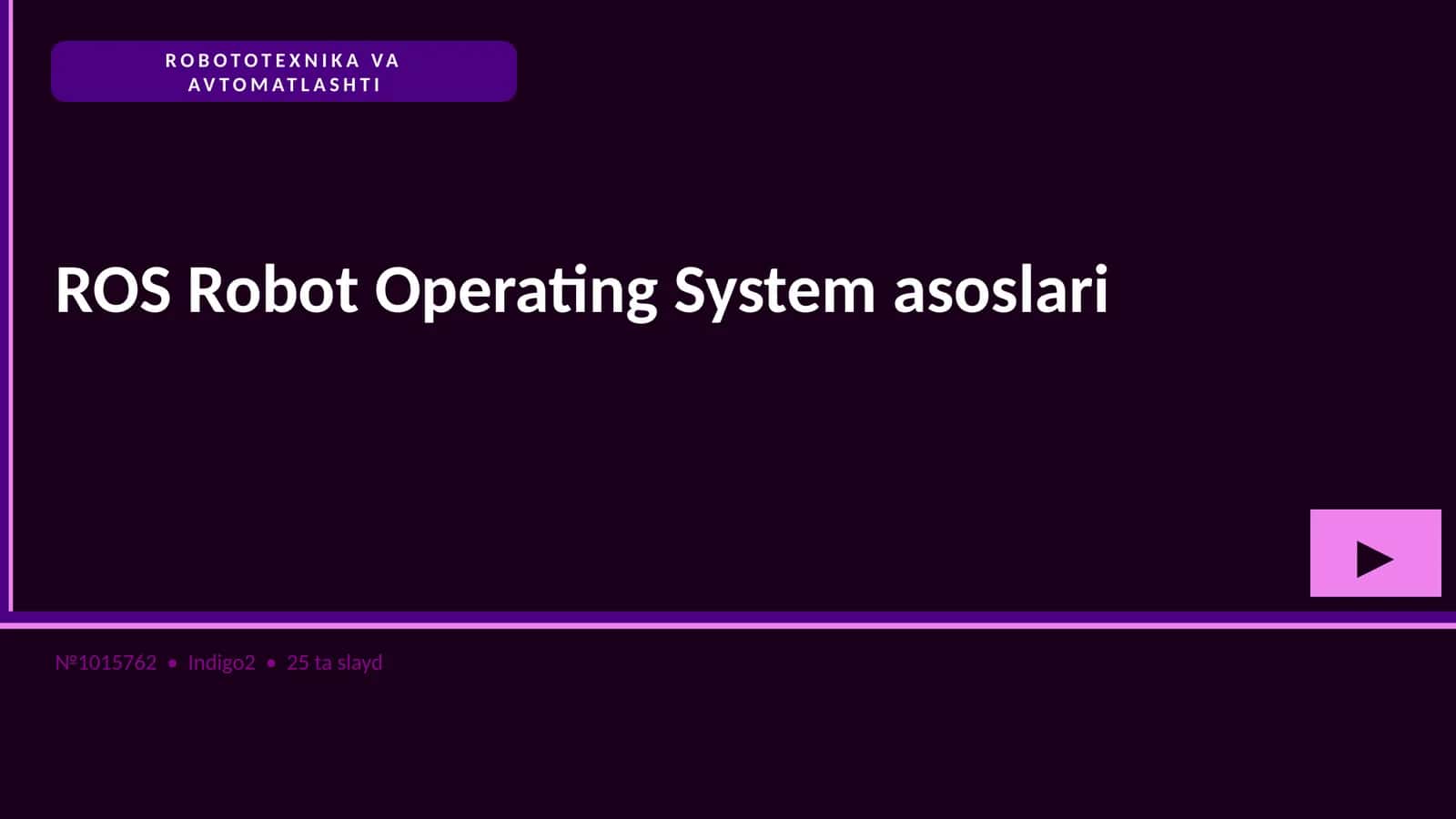 ROS Robot Operating System asoslari