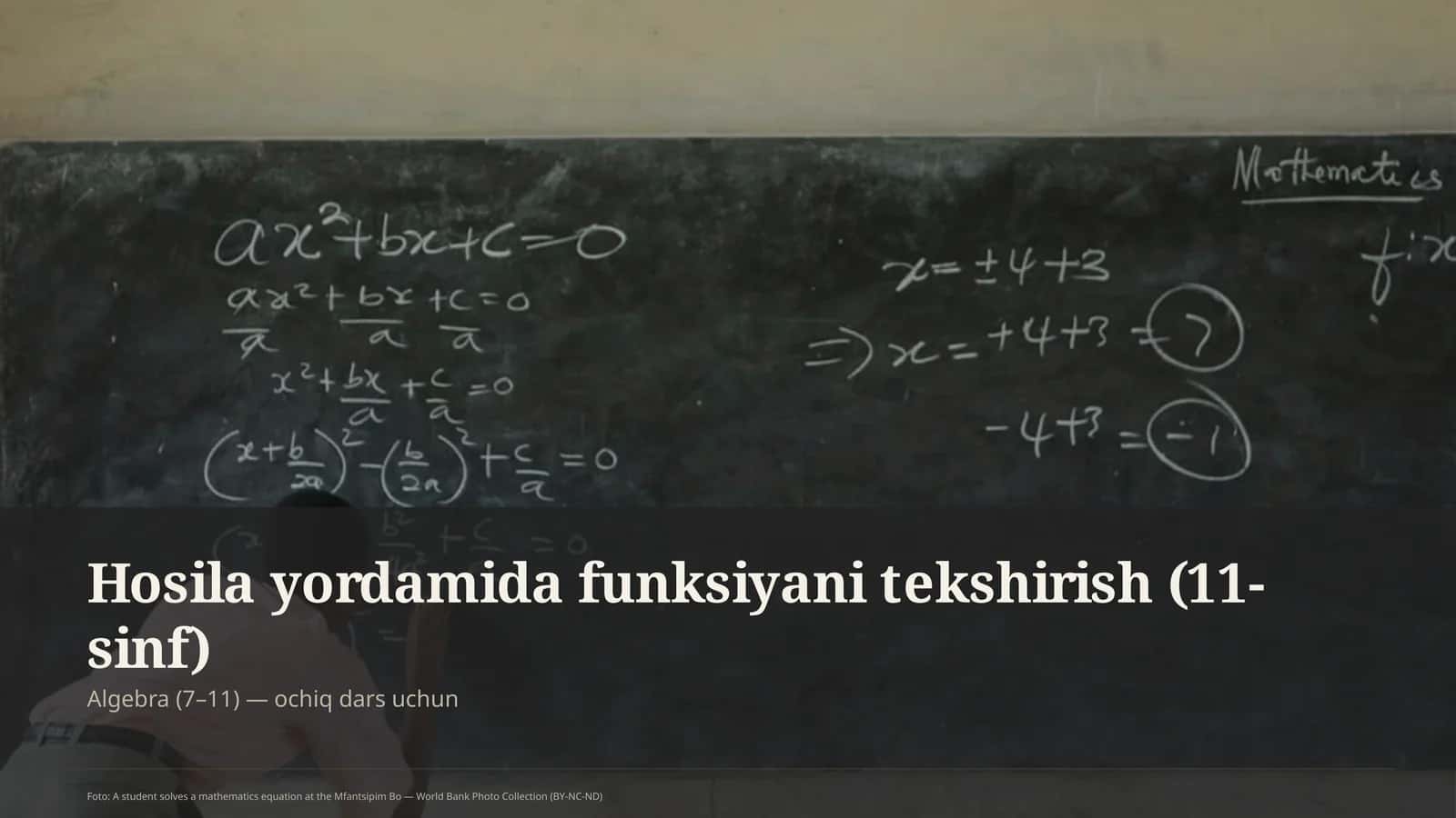 Hosila yordamida funksiyani tekshirish (11-sinf)