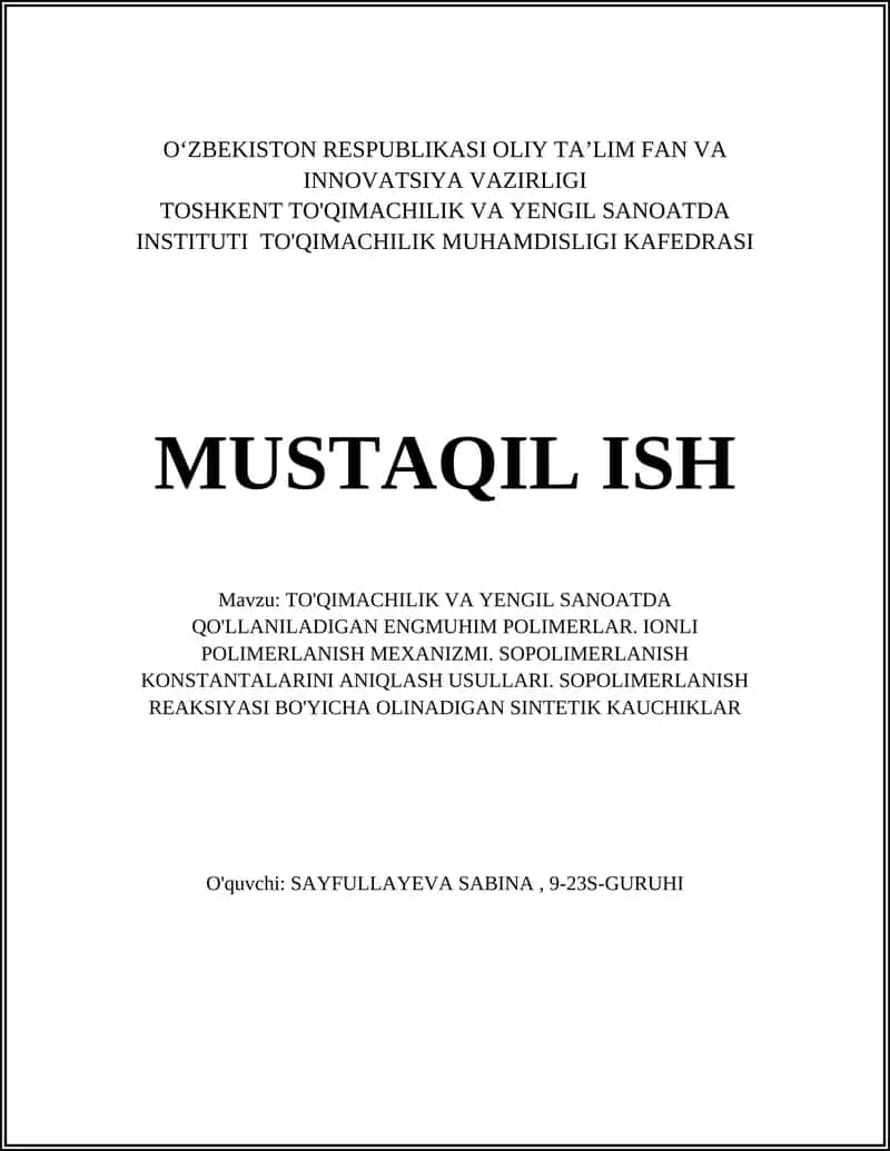 TO'QIMACHILIK VA YENGIL SANOATDA QO'LLANILADIGAN ENGMUHIM POLIMERLAR