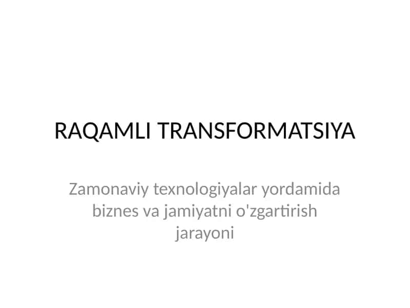 RAQAMLI TRANSFORMATSIYA