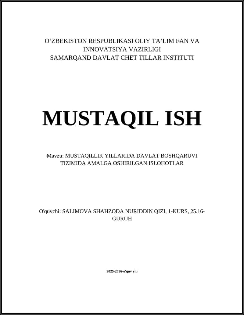 MUSTAQILLIK YILLARIDA DAVLAT BOSHQARUVI TIZIMIDA AMALGA OSHIRILGAN ISLOHOTLAR