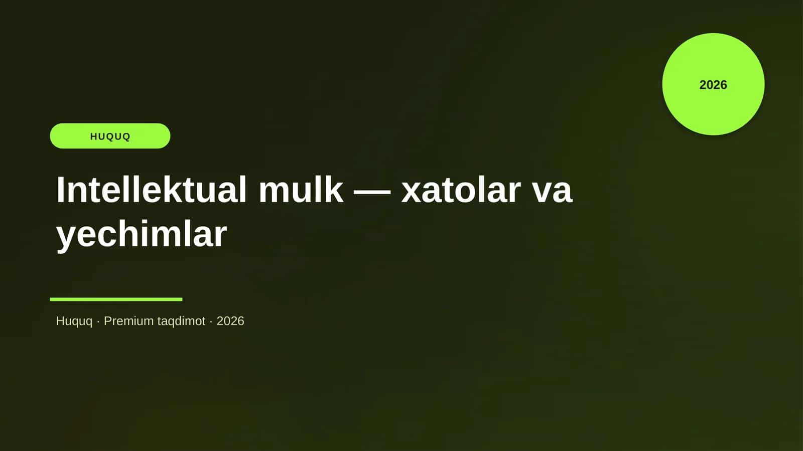 Intellektual mulk — xatolar va yechimlar
