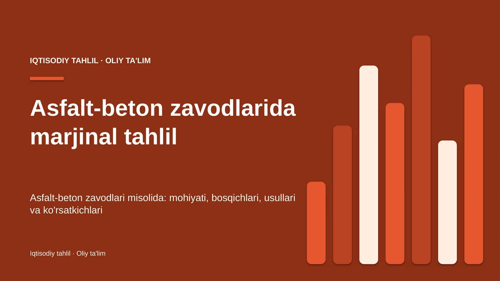 Asfalt-beton zavodlarida marjinal tahlil