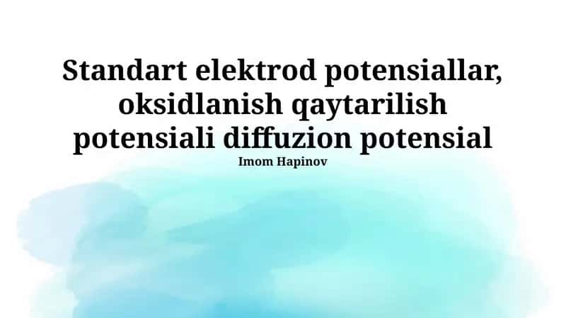 Diffuziya Potentsiali, Standart Elektrod Potentsiallari, Oksidlanish-Qaytarilish Potentsiali