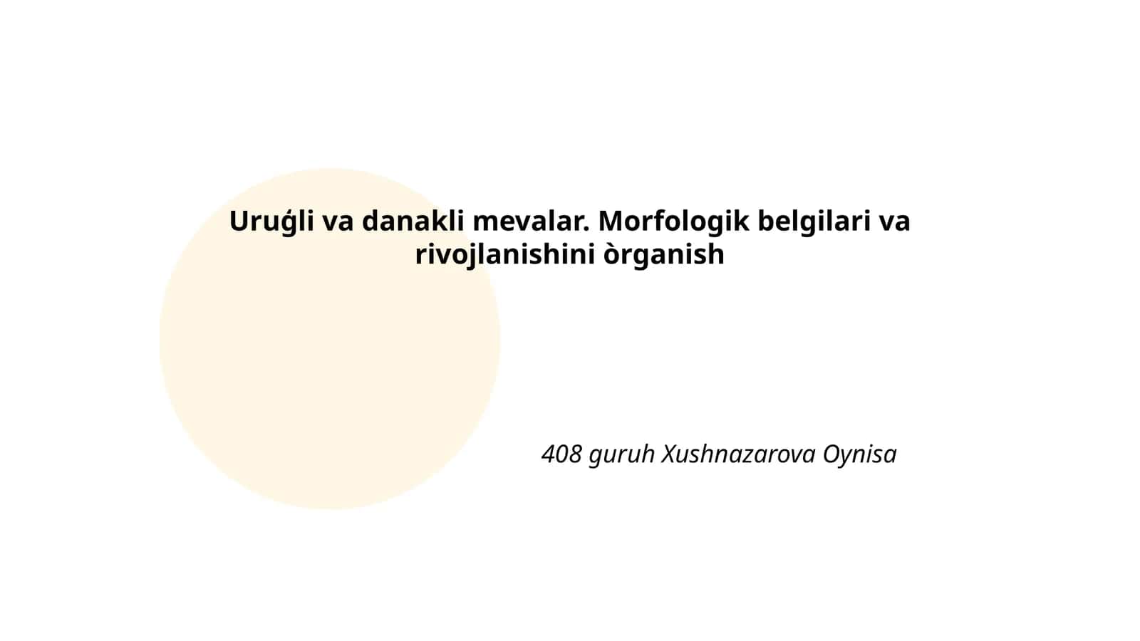 Uruģli va danakli mevalar