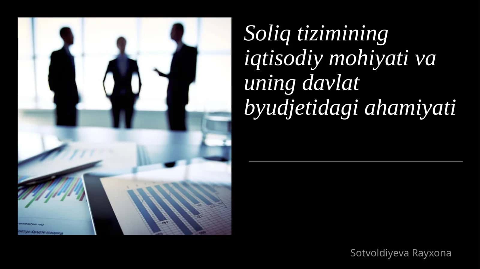 Soliq to'lovlarning asosiy prinsiplari