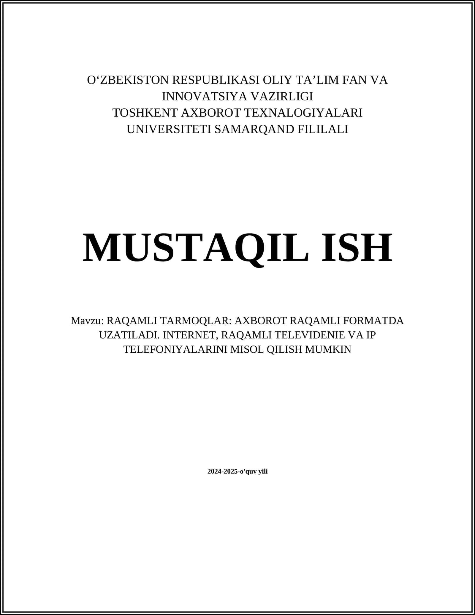 RAQAMLI TARMOQLAR TARIXI