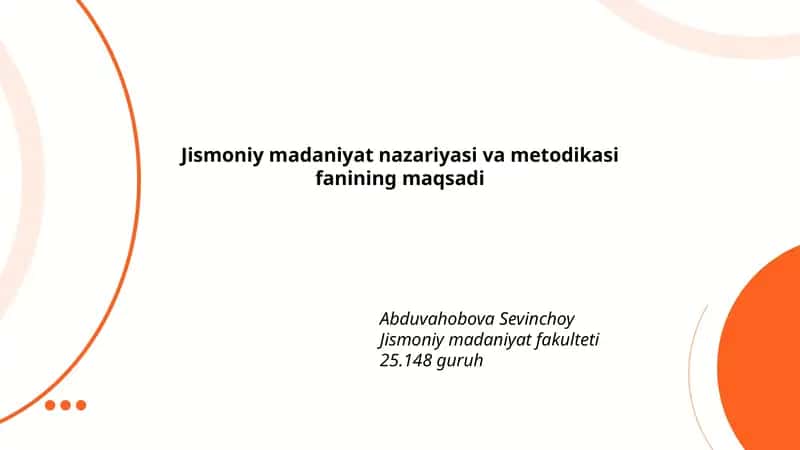 Jismoniy madaniyat nazariyasi va metodikasi fanining maqsadi