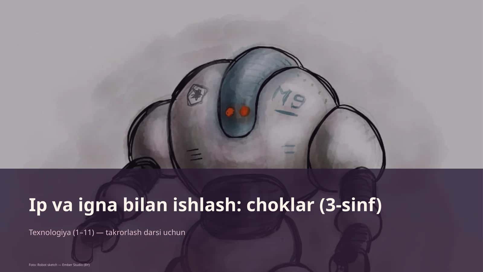Ip va igna bilan ishlash: choklar (3-sinf)