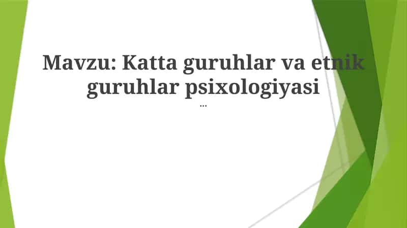 Katta guruhlar va etnik guruhlar psixologiyasi