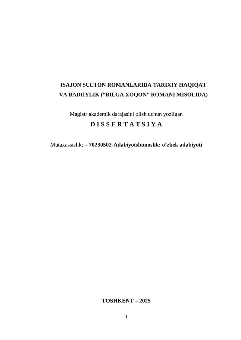 ISAJON SULTON ROMANLARIDA TARIXIY HAQIQAT  VA BADIIYLIK (“BILGA XOQON” ROMANI MISOLIDA)