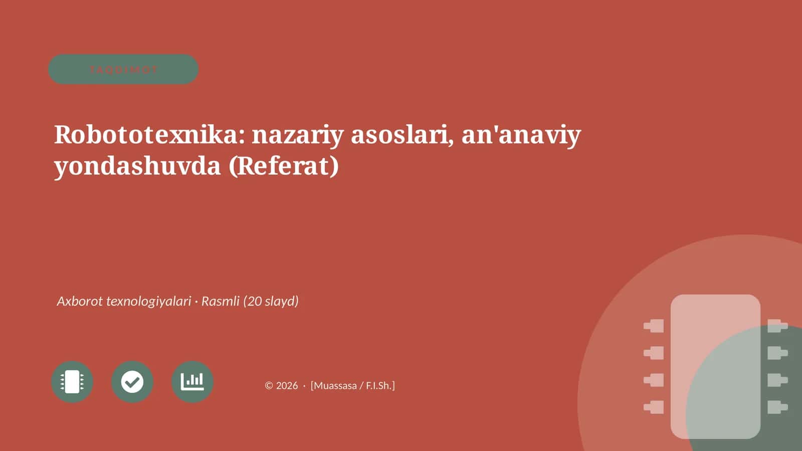 Robototexnika: nazariy asoslari, an'anaviy yondashuvda (Referat)